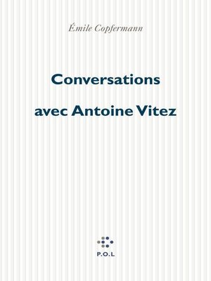 cover image of Conversations avec Antoine Vitez
